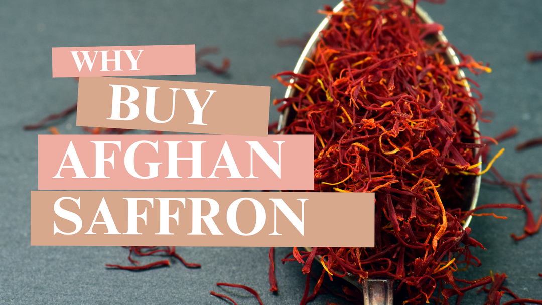 Why Buy Afghan Saffron?